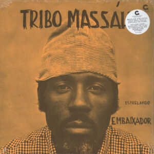 Tribo Massáhi – Estrelando Embaixador