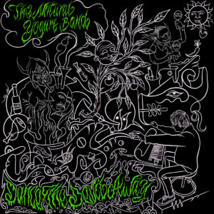 The Natural Yogurt Band – Dance The Devil Away