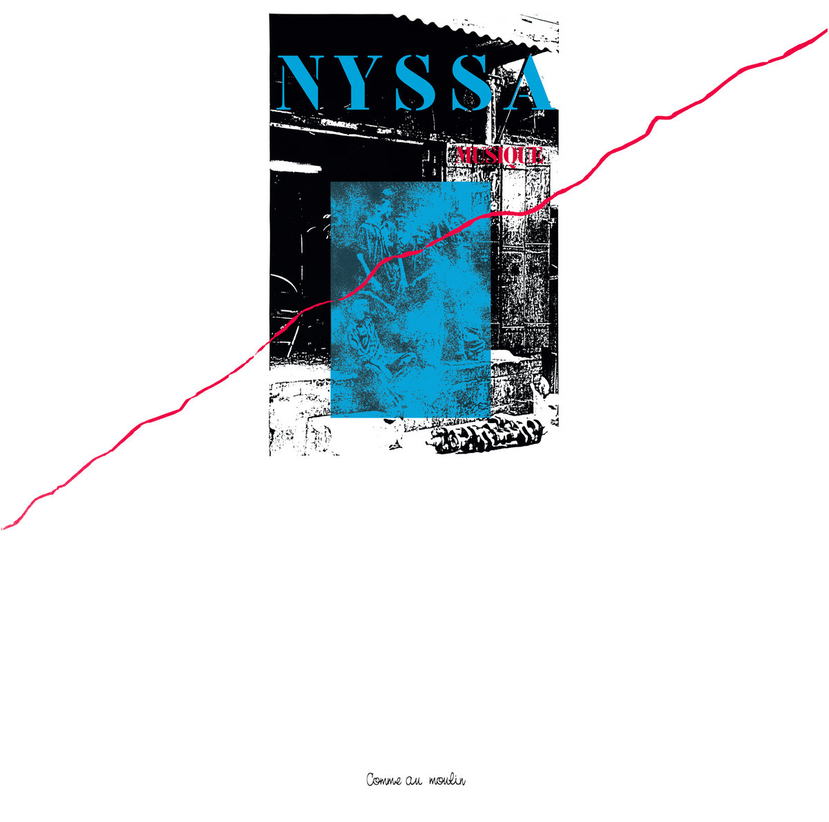 Nyssa Musique – Comme Au Moulin