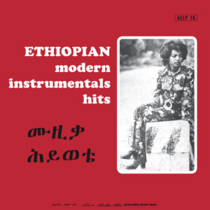 Various ‎– Ethiopian Modern Instrumentals Hits