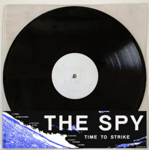 The Spy ‎– Time To Strike