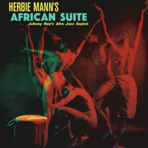 Johnny Rae's Afro-Jazz Septet ‎– Herbie Mann's African Suite