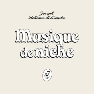 Joseph Schiano di Lombo ‎– Musique de niche
