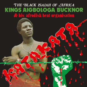 Kings Aigbologa Bucknor & Afrodisk Beat Organisation ‎– Vol. I - Katakata