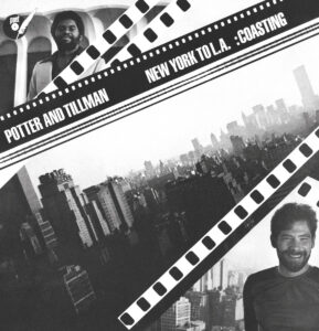 Potter And Tillman ‎– N.Y. To L.A. Coasting