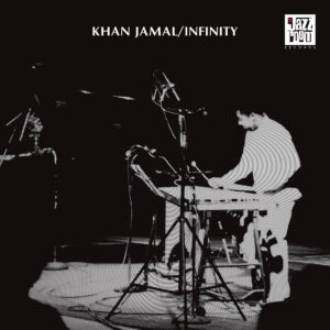 Khan Jamal ‎– Infinity