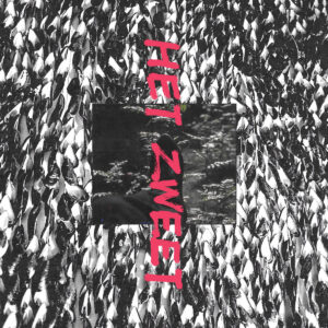 Het Zweet - Archives 82-88 Vol.1