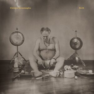 Christos Yermenoglou – Birth