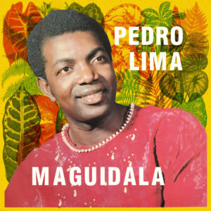 Pedro Lima ‎– Maguidala