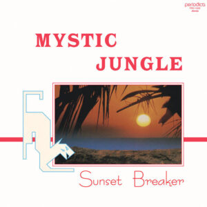 Mystic Jungle - Sunset Breaker PRD1026