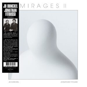 Jean-Benoit Dunckel & Jonathan Fitoussi - Mirages II OBL09
