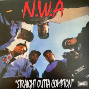 N.W.A - Straight Outta Compton
